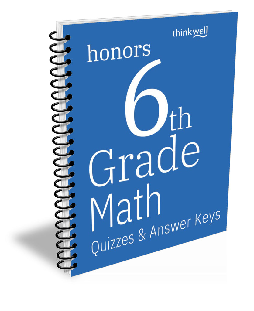 Honors 6th Grade Math Quizzes and Answer Keys
