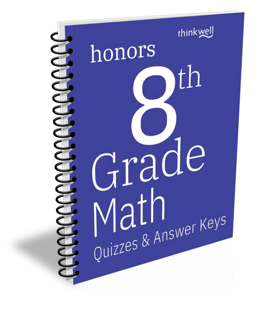 Honors 8th Grade Math Quizzes and Answer Keys
